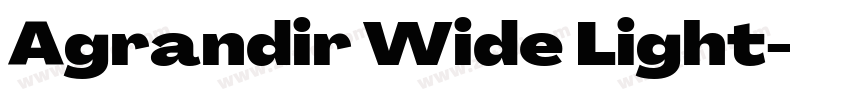 Agrandir Wide Light字体转换